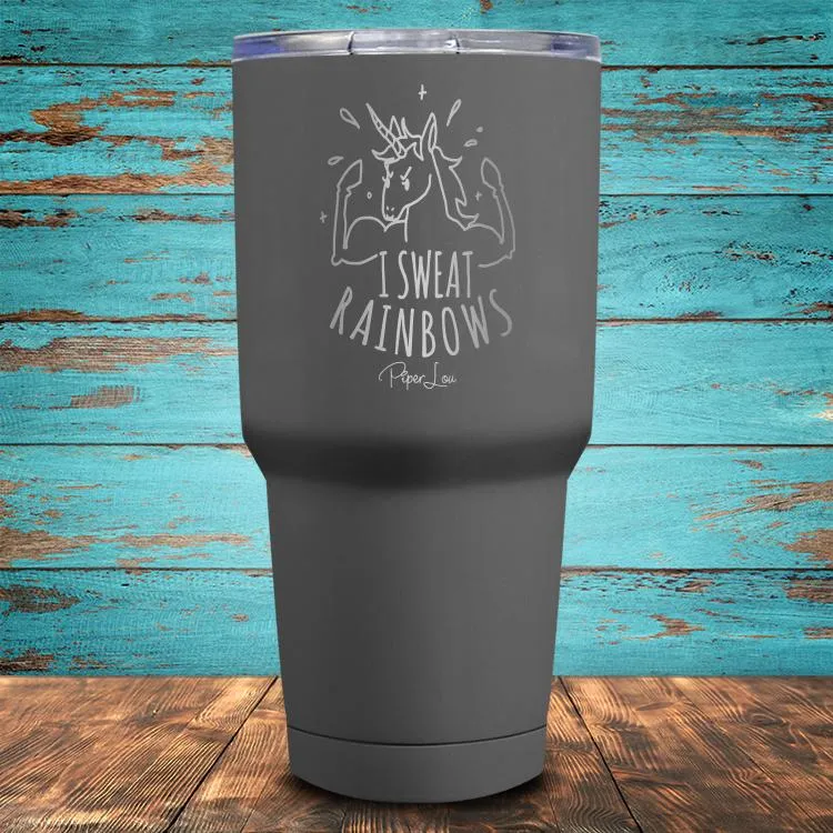 I Sweat Rainbows Coated Drinkware
