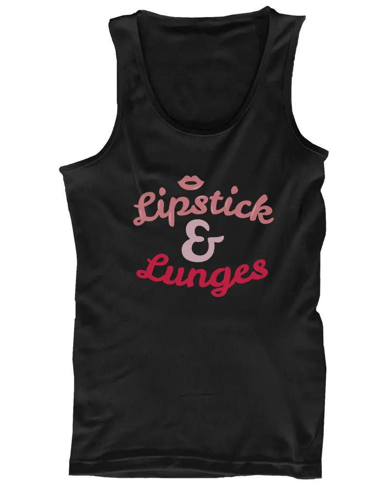 Lipstick and Lunges Funny Women’s Work Out Tank Top Cute Gym tanktop